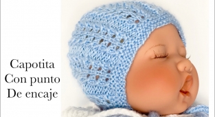 Gorro Capota con dos agujas con punto de encaje fácil de tejer 0-6 meses, Tejiendo con Sarita